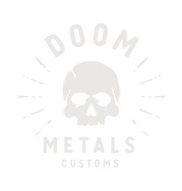 DOOM METALS CUSTOMS
